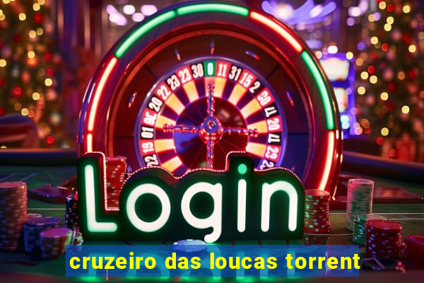 cruzeiro das loucas torrent